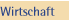 Wirtschaft