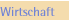Wirtschaft